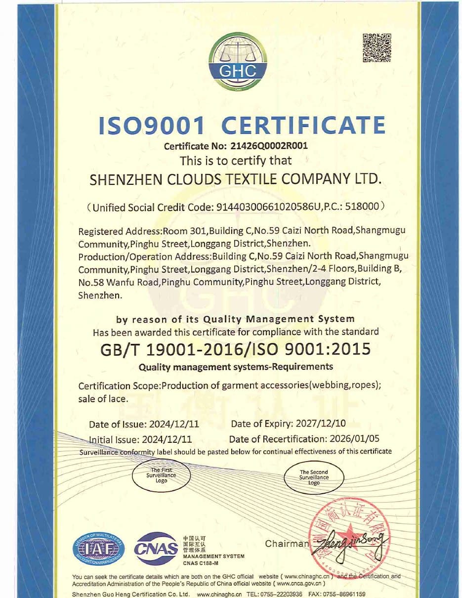 ISO 9001:2015 — ShenZhen Clouds Textile Company Ltd.